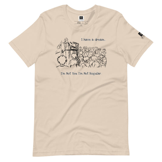 Not Regular "MLKDreamer" Tee